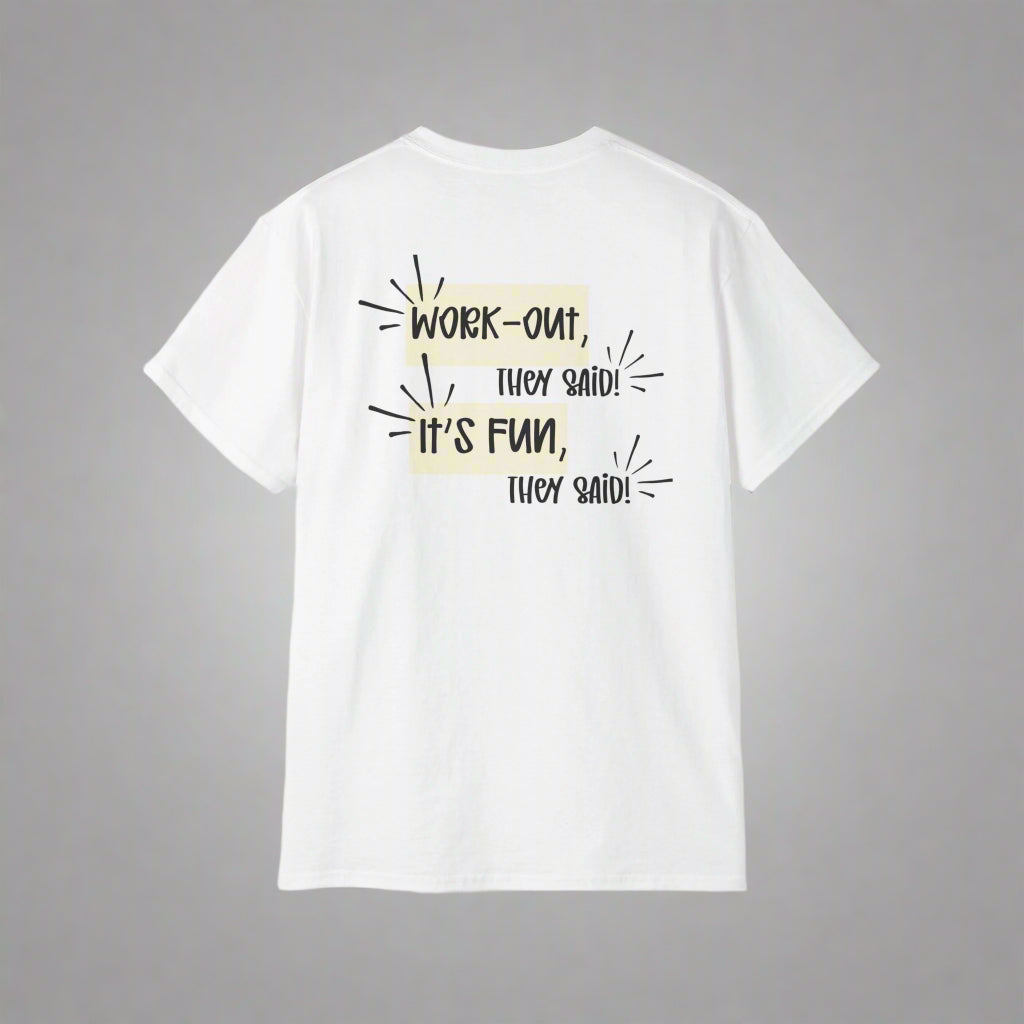 ...It's fun, they said.