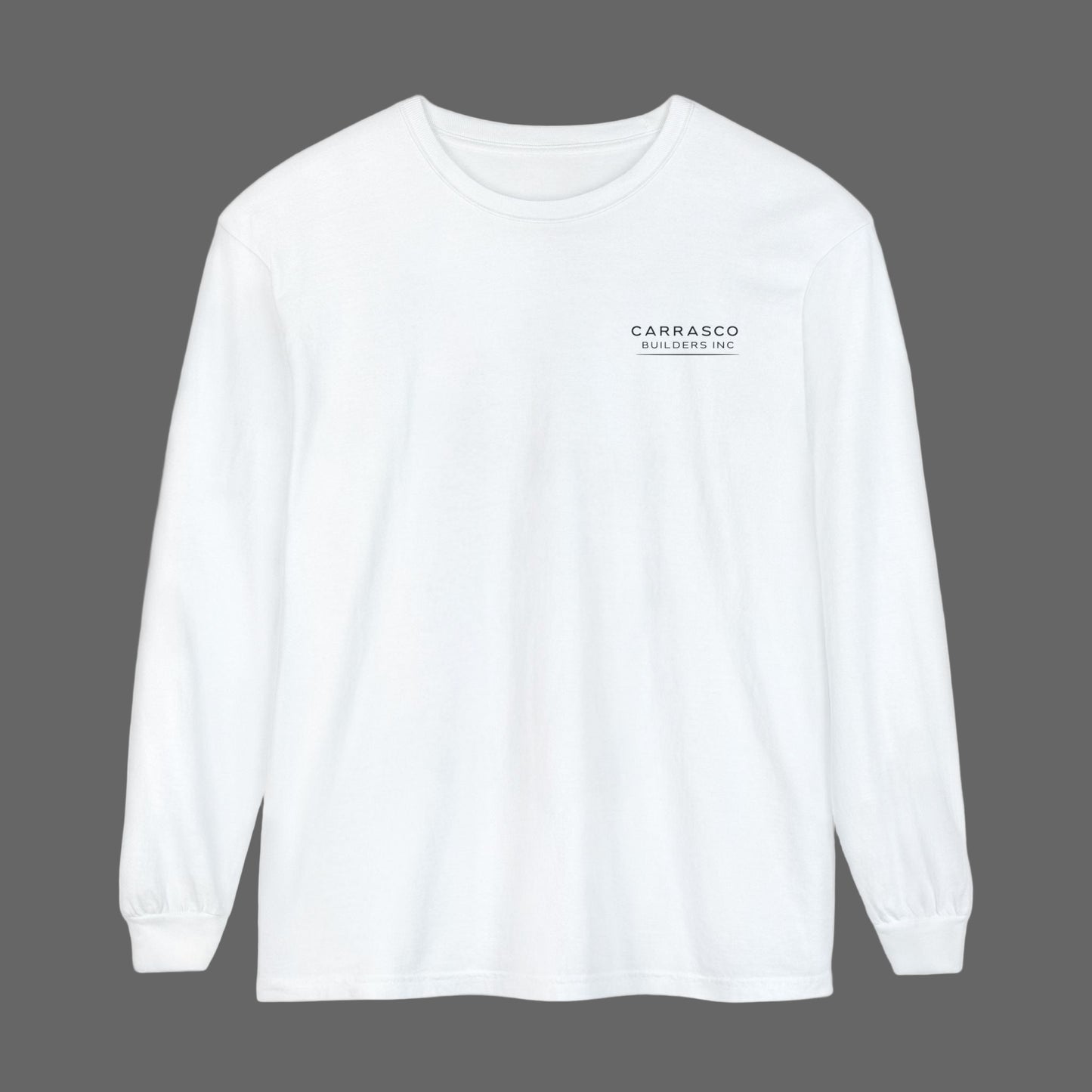CARRASCO BUILDERS INC / CUSTOM LONG SLEEVE