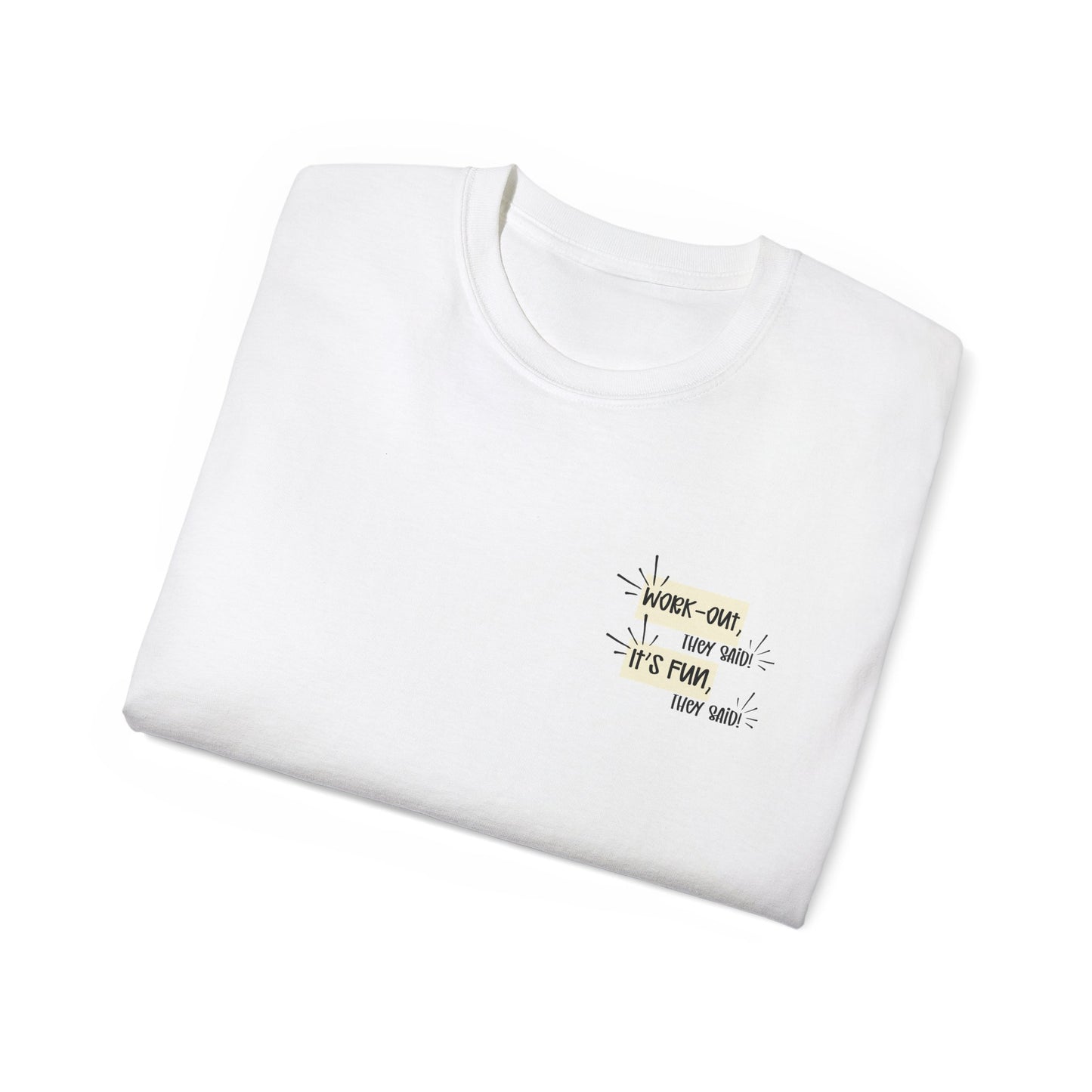 ...It's fun, they said.